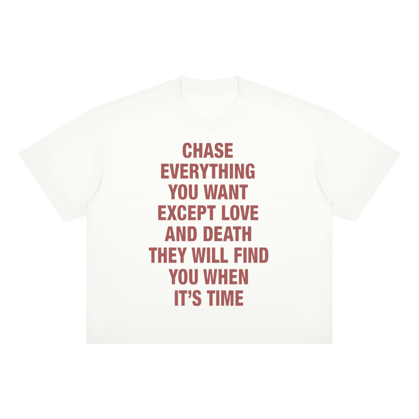 LOVE AND DEATH WILL FIND YOU BOXY DROP SHOULDER T-SHIRT