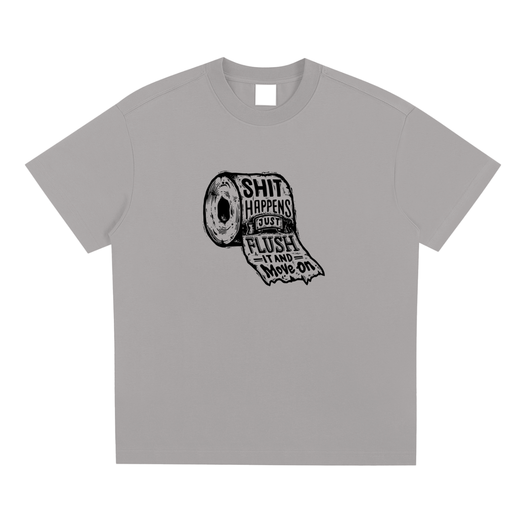 'shi happens just move on' T-Shirt